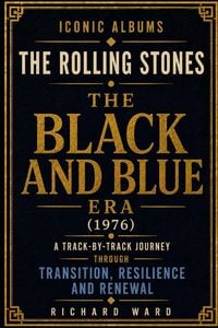 Produktbild: Iconic Albums - The Rolling Stones - Black and Blue