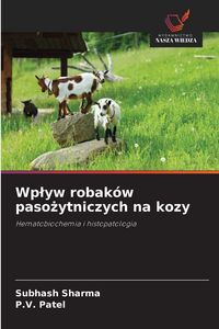Produktbild: Wp&iquest;yw robak&oacute;w paso&iquest;ytniczych na kozy