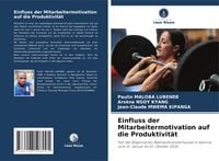 Produktbild: Einfluss der Mitarbeitermotivation auf die Produktivit&auml;t