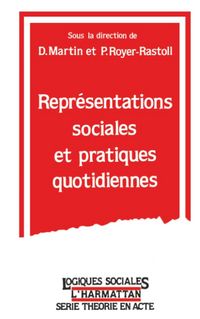 Produktbild: Repr&eacute;sentations sociales et pratiques quotidiennes