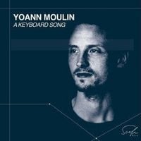 Produktbild: Yoann Moulin: A Keyboard Song