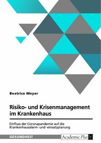 Produktbild: Risiko- und Krisenmanagement im Krankenhaus