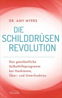 Produktbild: Die Schilddr&uuml;sen-Revolution