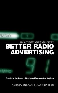 Produktbild: An Advertiser's Guide to Better Radio Advertising