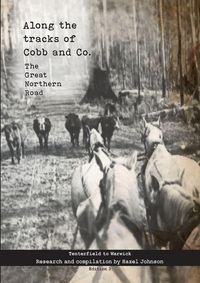 Produktbild: Along the tracks of Cobb and Co. - The Great Northern Road