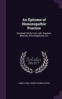 Produktbild: An Epitome of Homoeopathic Practice