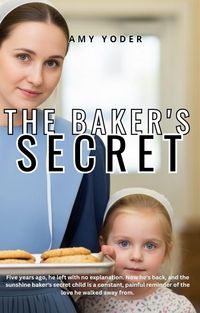 Produktbild: The Baker's Secret (Hearts of Hope Hollow Trilogy)
