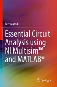 Produktbild: Essential Circuit Analysis using NI Multisim&trade; and MATLAB&reg;