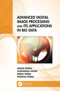 Produktbild: Advanced Digital Image Processing and Its Applications in Big Data