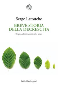 Produktbild: Breve storia della decrescita. Origine, obiettivi, malintesi e futuro