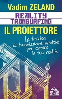 Produktbild: Reality transurfing. Il proiettore. Il diario del transurfing