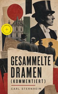 Produktbild: Gesammelte Dramen (Kommentiert)
