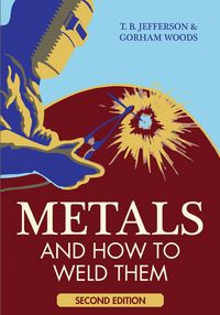 Produktbild: Metals And How To Weld Them