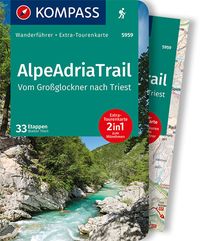 Bild vom Artikel KOMPASS Wanderführer AlpeAdriaTrail, Vom Großglockner nachTriest, 33 Etappen vom Autor Walter Theil