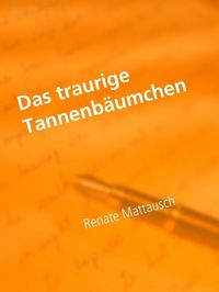 Produktbild: Das traurige Tannenb&auml;umchen