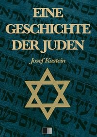 Produktbild: Eine Geschichte der Juden (Vollst&auml;ndige Ausgabe)