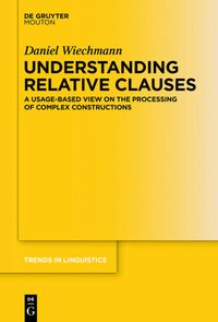 Bild vom Artikel Understanding Relative Clauses vom Autor Daniel Wiechmann