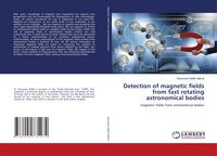 Produktbild: Detection of magnetic fields from fast rotating astronomical bodies