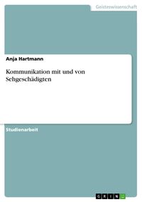 Produktbild: Kommunikation mit und von Sehgesch&auml;digten