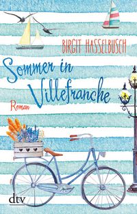 Bild vom Artikel Sommer in Villefranche vom Autor Birgit Hasselbusch