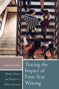 Produktbild: Tracing the Impact of First-Year Writing