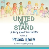 Produktbild: United We Stand, a Story about Two Bullies
