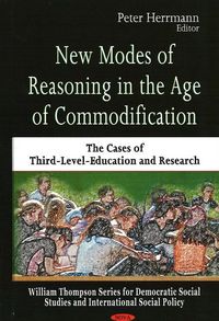 Produktbild: New Modes of Reasoning in the Age of Commodification