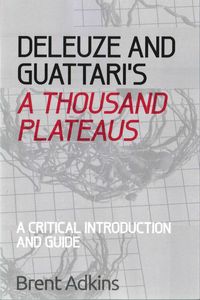 Produktbild: Deleuze and Guattari's A Thousand Plateaus