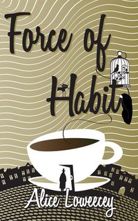 Produktbild: Force of Habit (The Giulia Driscoll Mysteries, #1)