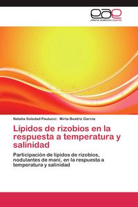 Produktbild: L&iacute;pidos de rizobios en la respuesta a temperatura y salinidad