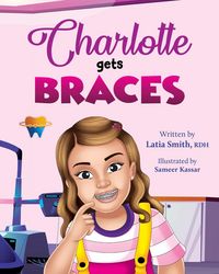 Produktbild: Charlotte Gets Braces