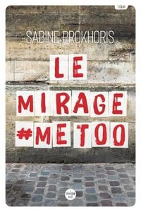 Produktbild: Le mirage #MeToo