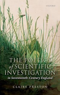 Produktbild: The Poetics of Scientific Investigation in Seventeenth-Century England
