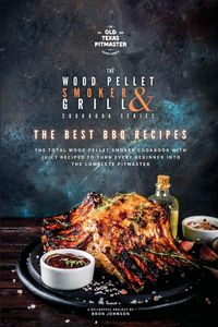 Produktbild: The Wood Pellet Smoker and Grill Cookbook