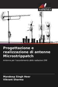 Produktbild: Progettazione e realizzazione di antenne Microstrippatch