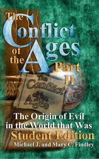 Produktbild: The Conflict of the Ages Student II: The Origin of Evil in the World that Was