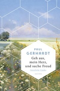 Produktbild: Geh aus, mein Herz, und suche Freud. Geistliche Lieder