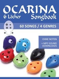 Produktbild: 6-Loch Okarina Liederbuch - 60 Songs / 4 Genres