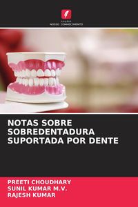 Produktbild: NOTAS SOBRE SOBREDENTADURA SUPORTADA POR DENTE
