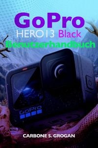 Produktbild: GoPro HERO13 Black Benutzerhandbuch