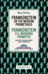 Produktbild: Frankenstein. Testo italiano a fronte e note linguistiche