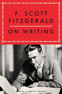 Produktbild: F. Scott Fitzgerald on Writing