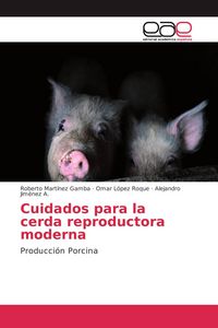 Produktbild: Cuidados para la cerda reproductora moderna