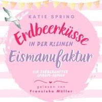 Produktbild: Erdbeerküsse in der kleinen Eismanufaktur