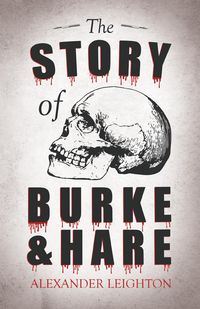 Produktbild: The Story of Burke and Hare