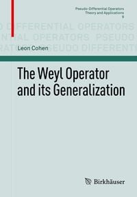 Produktbild: The Weyl Operator and its Generalization
