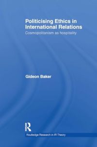 Produktbild: Politicising Ethics in International Relations