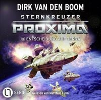 Bild vom Artikel Sternkreuzer Proxima - Folge 18 vom Autor Dirk van den Boom