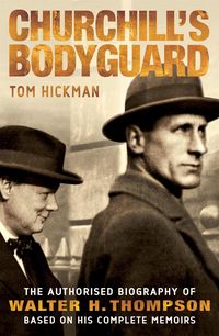 Produktbild: Hickman, T: Churchill's Bodyguard