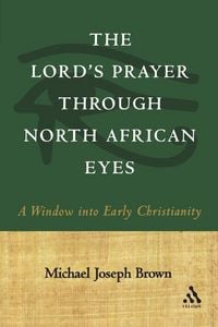 Produktbild: The Lord's Prayer through North African Eyes